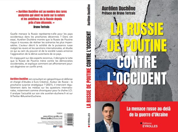 Parution : « La Russie de Poutine contre l'Occident »